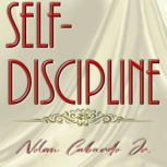 SelfDiscipline, Nolan Cabardo, Jr