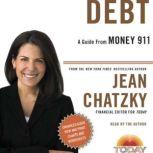 Money 911 Debt, Jean Chatzky