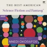 The Best American Science Fiction and..., Nnedi Okorafor