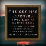 The Sky Has Corners, A. D. Cole