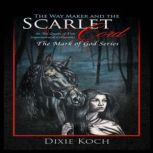 The Way Maker and the Scarlet Cord, Dixie Koch