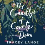 The Connellys of County Down, Tracey Lange