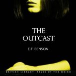 The Outcast, E.F. Benson