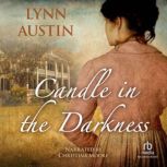 Candle in the Darkness, Lynn Austin