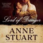 Lord of Danger, Anne Stuart