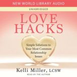 Love Hacks, Kelli Miller