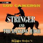 Stringer and the Hanging Judge, Lou Cameron