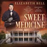 Sweet Medicine, Elizabeth Bell