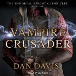 Vampire Crusader, Dan Davis