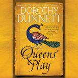 Queens Play, Dorothy Dunnett