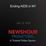 Ending AIDS in NY, PBS NewsHour