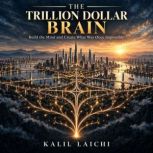 The Trillion Dollar Brain, Kalil Laichi
