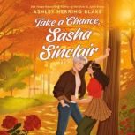 Take a Chance, Sasha Sinclair, Ashley Herring Blake