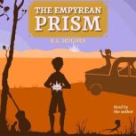 The Empyrean Prism, K.L. Hughes