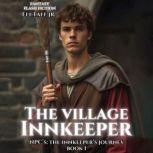 The Village Innkeeper, Eli Taff, Jr.