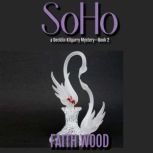 SOHO, Faith Wood