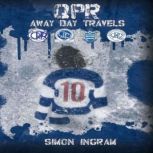 QPR  Away Day Travels, Simon Ingram