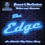 The Edge, James C McCusker