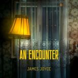 An Encounter, James Joyce