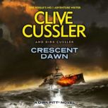 Crescent Dawn, Clive Cussler