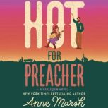 Hot for Preacher, Anne Marsh