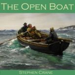 The Open Boat, Stephen Crane