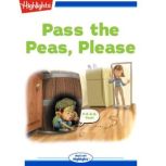 Pass the Peas Please, M Sullivan