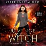 Revenge of the Witch, Stephanie Mirro