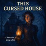 This Cursed House Book summary  ana..., Alexander Pike