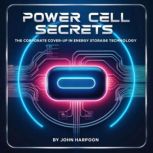 Power Cell Secrets, John Harpoon