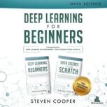 Deep Learning for Beginners 2 in 1, Steven Cooper