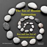 The Tao of Human Interactions, SULI Daniel Johnson