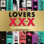 Lovers XXX, Allie Rowbottom