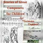 Stories of Great Composers for Childr..., Thomas Tapper