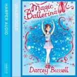 Delphie and the Magic Spell, Darcey Bussell