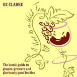 A Vine is a Wild Thing, Oz Clarke