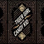 Tiger Girl And The Candy Kid, Glenn Stout