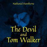 The Devil and Tom Walker, Washington Irving