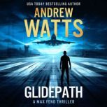 Glidepath, Andrew Watts