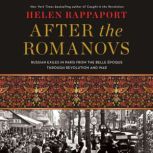After the Romanovs, Helen Rappaport