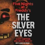 Five Nights at Freddys, Book 1 The ..., Scott Cawthon Kira BreedWrisley