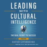 Leading with Cultural Intelligence 3r..., David Livermore