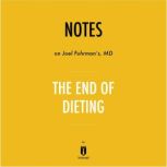 Notes on Joel Fuhrmans, MD The End o..., Instaread