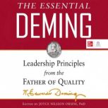 The Essential Deming Leadership Prin..., W. Edwards Deming