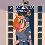 The Anaconda Downstairs, Amy Award