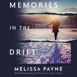 Memories in the Drift, Melissa Payne