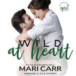 Wild at Heart, Mari Carr
