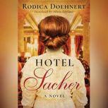 Hotel Sacher, Rodica Doehnert