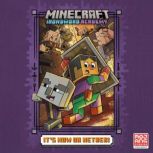 Its Now or Nether! Minecraft Ironsw..., Caleb Zane Huett