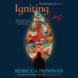 Igniting Lies, Rebecca Donovan